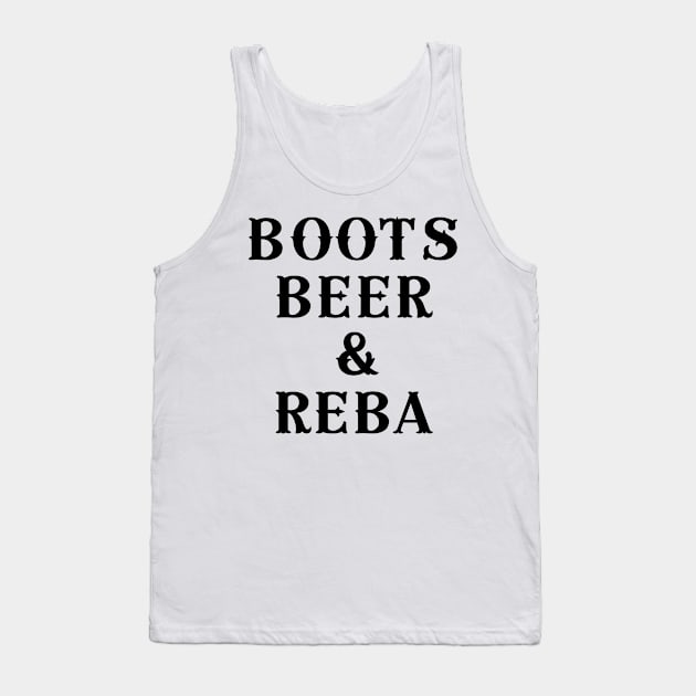 Boots Beer & Reba Tank Top by BBbtq